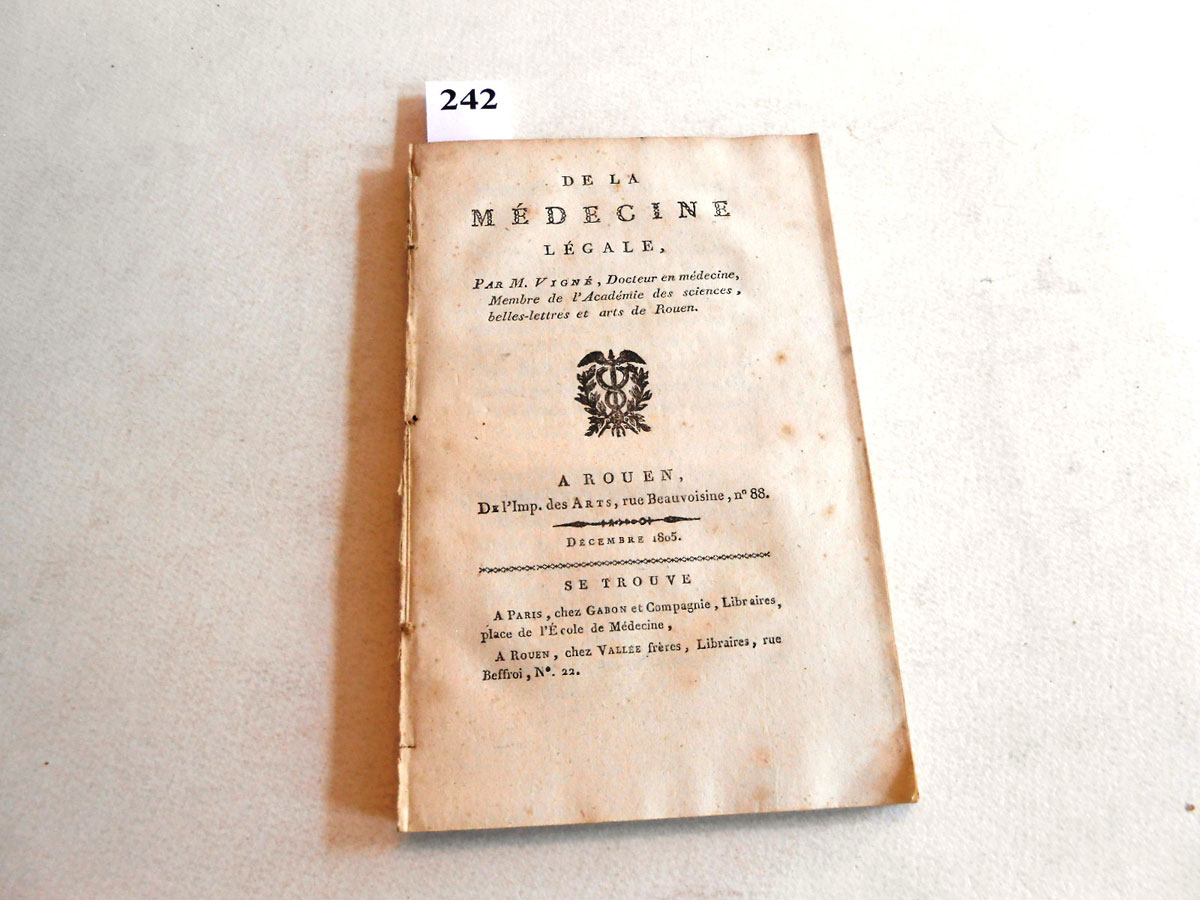 LA MEDECINE LEGALE par M. Vigné Docteur de l’Académie des Sciences de ROUEN. 