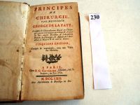 CHIRURGIE - PRINCIPES de CHIRURGIE de LA FAYE, ancien chirurgien des Camps des Armées du Roi. 